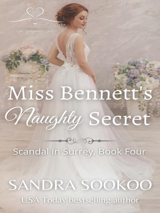 Title details for Miss Bennett's Naughty Secret by Sandra Sookoo - Wait list